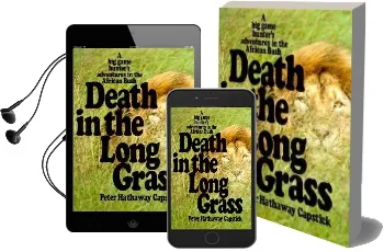 Death in the Long Grass Audiobook download free by Peter Hathaway Capstick
