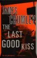 Audiobook The Last Good Kiss author J. Crumley