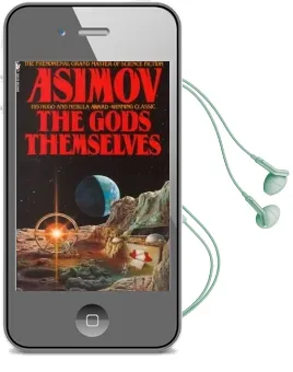 The Gods Themselves Audiobook download free by Asimov