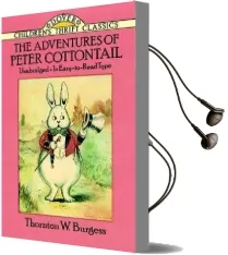 The Adventures of Peter Cottontail Audiobook download free by Thornton W. Burgess