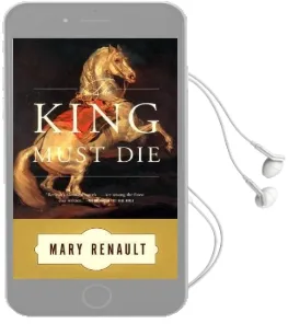 The King Must die Audiobook download free by Mary Renault