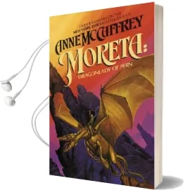 Moreta: Dragonlady of Pern Audiobook download free by Anne Mccaffrey