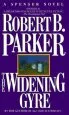 Audiobook The Widening Gyre author Robert B. Parker