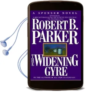 The Widening Gyre Audiobook download free by Robert B. Parker