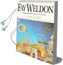 Letters to Alice: On First Reading Jane Austen Audiobook download free by Fay Weldon
