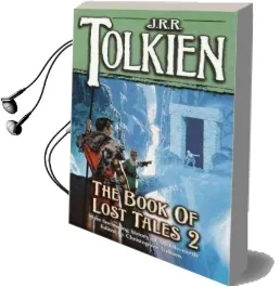 Book of Lost Tales 2 Audiobook download free by J R R Tolkien
