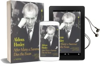 After Many a Summer Dies the Swan: A Novel Audiobook download free by Aldous Huxley