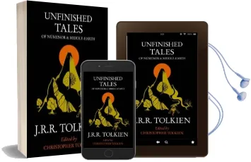 Unfinished Tales: Of Numenor and Middle Earth Audiobook download free by J. R. R. Tolkien