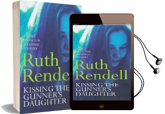 Kissing the Gunner'S Daughter: (A Wexford Case) Audiobook download free by Ruth Rendell