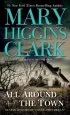 Audiobook All Around the Town author Mary Higgins Clark
