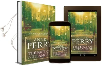 The Face of a Stranger (William Monk Mystery, Book 1): A Gripping and Evocative Victorian Murder Mystery Audiobook download free by Anne Perry