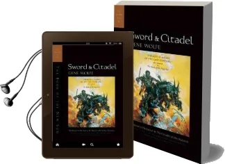 Sword and Citadel: The Second Half of the Book of the new sun Audiobook download free by Gene Wolfe