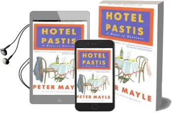 Hotel Pastis: A Novel of Provence Audiobook download free by Peter Mayle