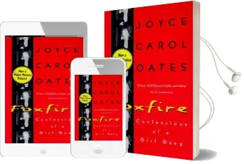 Foxfire: Confessions of a Girl Gang Audiobook download free by Joyce Carol Oates
