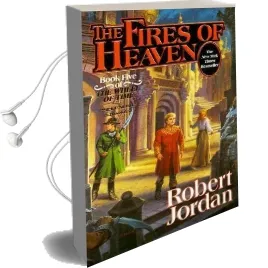 The Fires of Heaven: Book Five of the Wheel of Time Audiobook download free by Robert Jordan