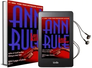 Lust Killer (Revised Edn) Audiobook download free by Ann Rule