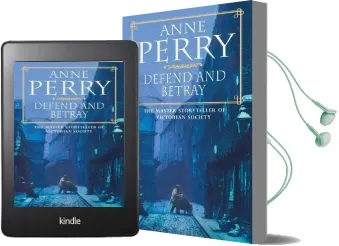 Defend and Betray (William Monk Mystery, Book 3): An Atmospheric and Compelling Victorian Mystery Audiobook download free by Anne Perry