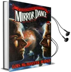 Mirror Dance: A Vorkosigan Adventure Audiobook download free by Lois Mcmaster Bujold