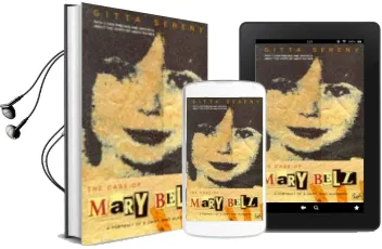 The Case of Mary Bell: A Portrait of a Child who Murdered Audiobook download free by Gitta Sereny