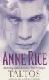 Audiobook Taltos: :Lives of the Mayfair Witches author Anne Rice