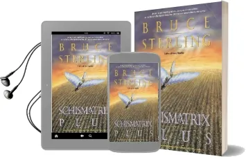 Schismatrix Plus: Includes Schismatrix and Selected Stories From Crystal Audiobook download free by Bruce Sterling