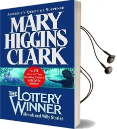 The Lottery Winner: Alvirah and Willy Stories Audiobook download free by Mary Higgins Clark