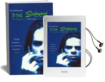 Bad Seed: The Biography of Nick Cave Audiobook download free by Ian Johnston
