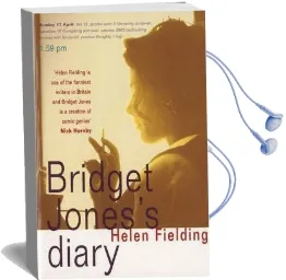 Bridget Jones'S Diary: A Novel Audiobook download free by Helen Fielding