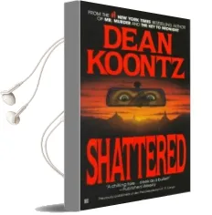 Shattered Audiobook download free by Dean Koontz