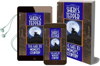 Gate to Women'S Country Audiobook download free by Sheri S. Tepper