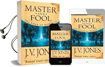 Master and Fool: Book 3 of the Book of Words Audiobook download free by J. V. Jones