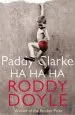 Audiobook Paddy Clarke ha ha ha author Roddy Doyle