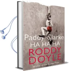 Paddy Clarke ha ha ha Audiobook download free by Roddy Doyle