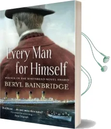 Every man for Himself: Shortlisted for the Booker Prize, 1996 Audiobook download free by Beryl Bainbridge