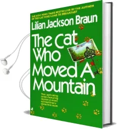The cat who Moved a Mountain Audiobook download free by Lilian Jackson Braun