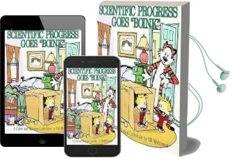 Scientific Progress Goes Boink: A Calvin and Hobbes Collection Audiobook download free by Bill Watterson