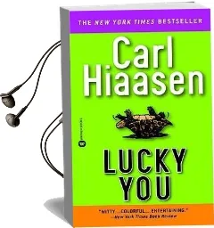 Lucky you Audiobook download free by Carl Hiaasen