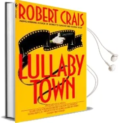 Lullaby Town Audiobook download free by Robert Crais