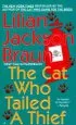 Audiobook The cat who Tailed a Thief author Lilian Jackson Braun