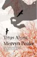 Audiobook Titus Alone author Mervyn Peake