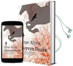 Titus Alone Audiobook download free by Mervyn Peake
