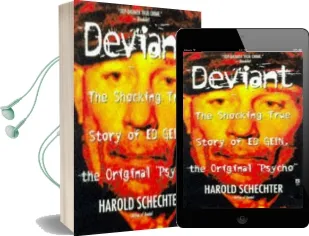 'Deviant: True Story of ed Gein, the Original Psycho ' Audiobook download free by Harold Schechter