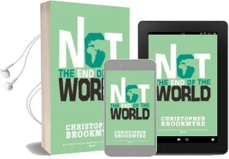 Not the end of the World Audiobook download free by Christopher Brookmyre