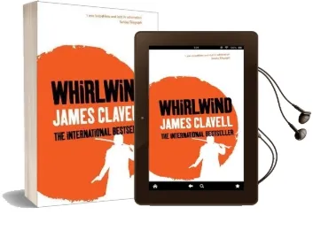 Whirlwind: The Sixth Novel of the Asian Saga Audiobook download free by James Clavell
