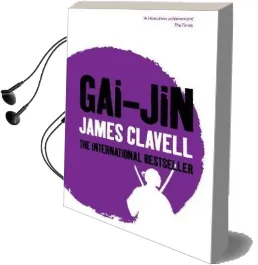 Gai-Jin: The Third Novel of the Asian Saga Audiobook download free by James Clavell