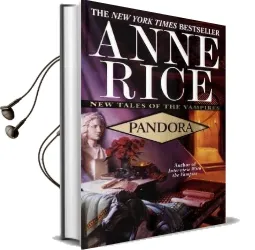 Pandora: New Tales of the Vampire Audiobook download free by Anne Rice