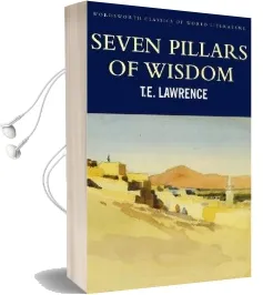 Seven Pillars of Wisdom Audiobook download free by T. E. Lawrence