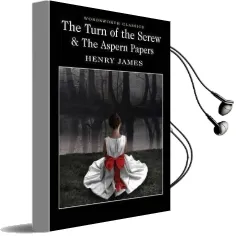 The Turn of the Screw & the Aspern Papers Audiobook download free by Henry James