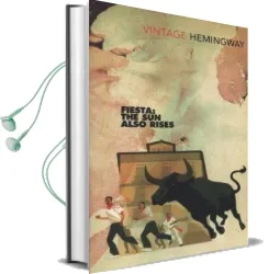 Fiesta: The sun Also Rises Audiobook download free by Ernest Hemingway