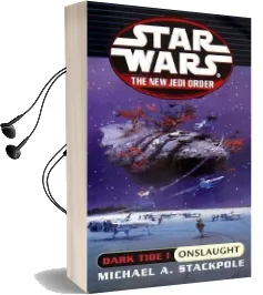 Star Wars: The new Jedi Order - Dark Tide: Onslaught Audiobook download free by Michael A. Stackpole